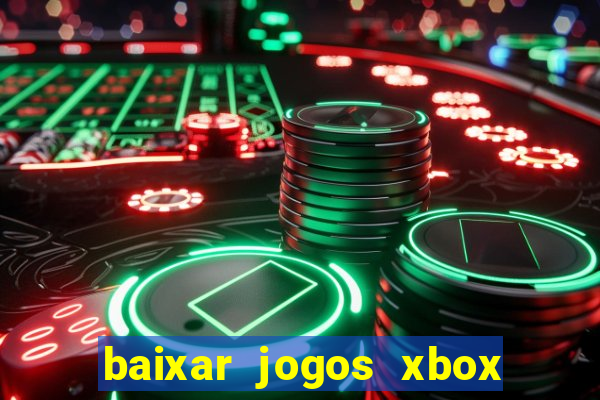 baixar jogos xbox 360 iso usando utorrent